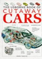 Usborne Book of Cutaway Cars (Cutaways Series) 0590623958 Book Cover