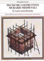 Tecniche Costruttive Murarie Medievali: Il Lazio Meridionale 887062935X Book Cover