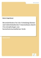 Besonderheiten Bei Der Grundung Kleiner Und Mittelstandischer Unternehmen Durch Oecotrophologen Aus Betriebswirtschaftlicher Sicht 3838685911 Book Cover