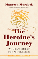 The Heroine's Journey 0877734852 Book Cover