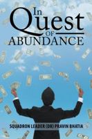 In Quest of Abundance 1482888815 Book Cover