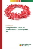 Comparando o Efeito da Acupressão e Crioterapia na Dor 6200795533 Book Cover