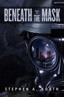 Beneath the Mask 142592588X Book Cover