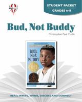Bud, Not Buddy - Student Packet by Novel Units, Inc. 1581306490 Book Cover