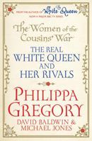 The Women of the Cousins' War: The Duchess, the Queen, and the King's Mother