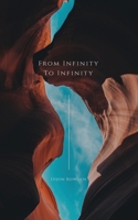 From Infinity to Infinity Volume 2 1735232823 Book Cover