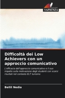 Difficoltà dei Low Achievers con un approccio comunicativo 6207300548 Book Cover