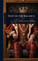 Dust In The Balance 1176576402 Book Cover