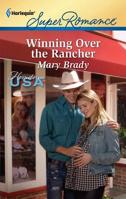 Winning Over the Rancher 037371730X Book Cover