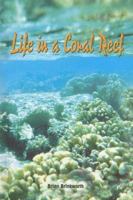 Life in a Coral Reef 1404233423 Book Cover