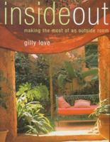 Inside Out: Making the Most of an Outside Room 1840911182 Book Cover