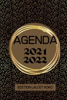 AGENDA 2021/2022: PLANNER-ORGANISATEUR-SEMAINIER. AOÛT 2021 à AOÛT 2022. 135 PAGES, FORMAT 6/9. B095L1R93V Book Cover