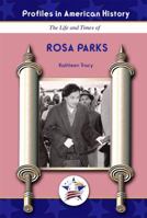 Rosa Parks (Profiles in American History) 158415666X Book Cover