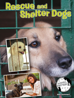 Rescue and Shelter Dogs 1634300947 Book Cover