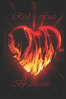 Red = Lust B0FWQPJ18V Book Cover