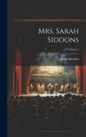 Mrs. Sarah Siddons; Volume 1 1022210157 Book Cover