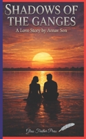 Shadows of the Ganges B0GNLQWXP9 Book Cover