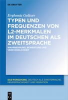 Abweichungsarten Und Ihre Frequenzen Beim Daz-Erwerb: Wahrnehmung, Bewertung Und Verst�ndlichkeit 3110630117 Book Cover