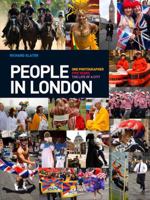 People in London: One Photographer. Five Years. The Life of a City. 1783960981 Book Cover