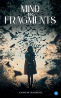 Mind In Fragments 9375421848 Book Cover