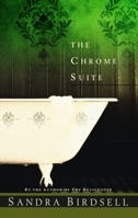 The Chrome Suite 0771014538 Book Cover