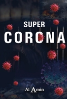 Super Corona 1649690045 Book Cover