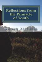 Reflections from the Pinnacle of Youth 1718757050 Book Cover