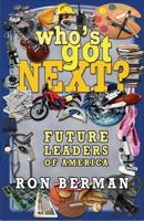Who's Got Next? Future Leaders of America - Touchdown Edition (Future Stars) 1933423544 Book Cover