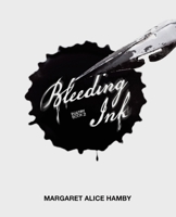 Bleeding Ink 1665775548 Book Cover
