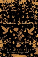 Black history: New Dark Age 1775394743 Book Cover