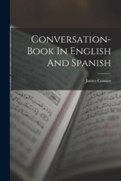 Conversation-Book in English and Spanish 1018189610 Book Cover