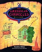 The Greenbear Chronicles 1878853333 Book Cover