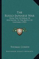 The Russo-Japanese War 1165937069 Book Cover
