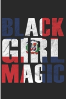 Black Girl Magic: Haiti Black Queen BlankLined Notebook 1695326954 Book Cover