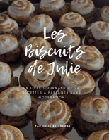 Les Biscuits de Julie (French Edition) B0HBN8QXHR Book Cover