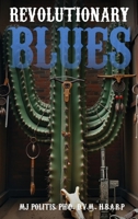 Revolutionary Blues 1807042634 Book Cover