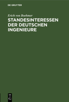 Standesinteressen der deutschen Ingenieure (German Edition) 3486728709 Book Cover