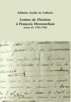 Lettres de Diotime à François Hemsterhuis II 9081685287 Book Cover