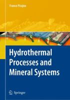 Hydrothermal Processes and Mineral Systems 1402086121 Book Cover