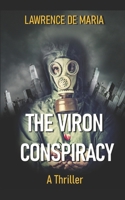 THE VIRON CONSPIRACY: A Jake Scarne Action Thriller (JAKE SCARNE THRILLERS) 1672742528 Book Cover