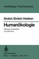 Humanokologie: Der Mensch Im Zentrum Einer Neuen Wissenschaft 3540072500 Book Cover