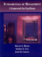 Fundamentals of Management: A Framework for Excellence 0314062319 Book Cover