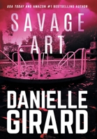 Savage Art 0451409396 Book Cover