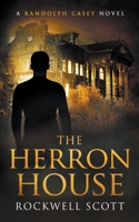 The Herron House 1735563331 Book Cover