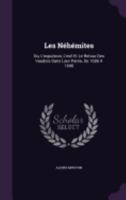 Les Nehemites: Ou, L'Expulsion, L'Exil Et Le Retour Des Vaudois Dans Leur Patrie, de 1686 a 1690 1359013296 Book Cover