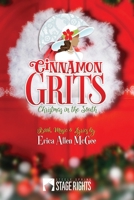 Cinnamon GRITS: Christmas in the South 1946259659 Book Cover