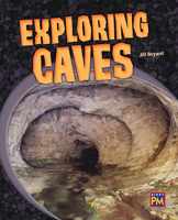 Exploring Caves: Leveled Reader Emerald Level 26 0544892909 Book Cover