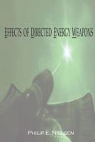 Effects of Directed Energy Weapons 1478268573 Book Cover