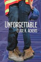 Unforgettable 1463535473 Book Cover
