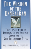The Wisdom of the Enneagram: The Complete Guide to Psychological and Spiritual Growth for the Nine Personality Types 0553378201 Book Cover